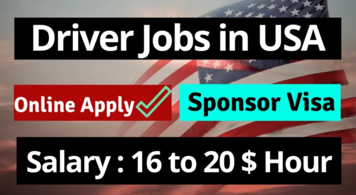 Driver Jobs in USA With Free Visa Scholarship 2024